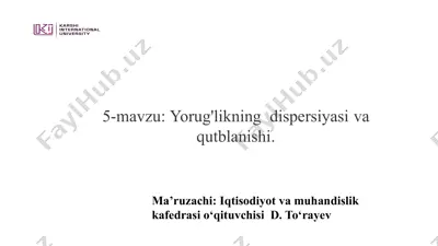 yorug'likning dispersiyasi va qutblanishi — PPTX