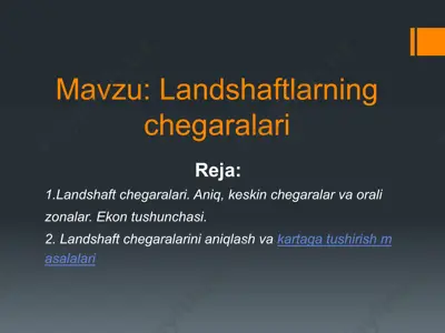 landshaftlarning chegaralari — PPTX