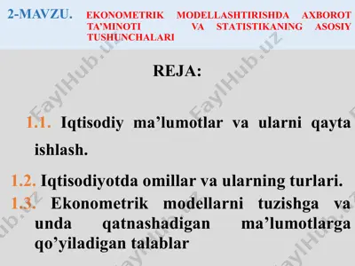 ekonometrik modellashtirishda axborot ta’minoti va statistikanning asosiy tushunchalari — PPTX