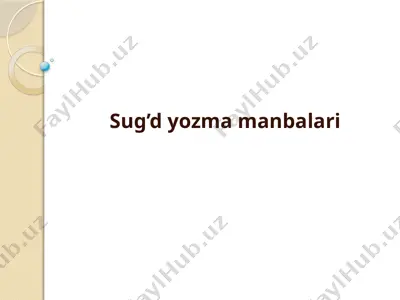 sug’d yozma manbalari — PPTX