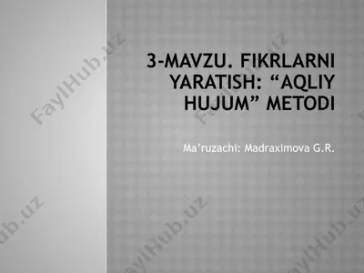 fikrlarni yaratish: “aqliy hujum” metodi — PPTX
