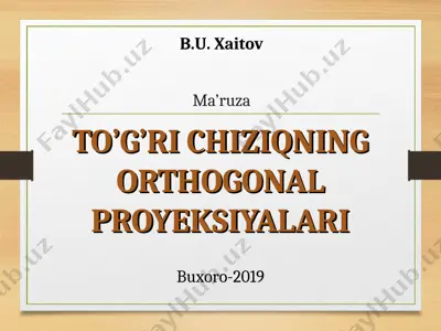 to‘g‘ri chiziqning orthogonal proyeksiyalari — PPT