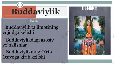 buddaviylik ta’limotining vujudga kelishi — PPT