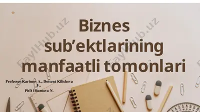 biznеs sub’ektlаrining manfaatli tomonlari — PPTX
