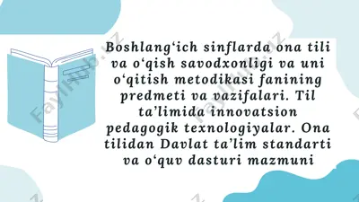 boshlang‘ich sinflarda ona tili va o‘qish savodxonligini o‘qitish metodikasi — PPTX