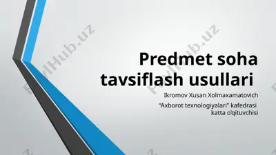 predmet soha tavsiflash usullari — PPTX