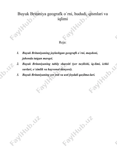 buyuk britaniya geografk o`rni, hududi, qismlari va iqlimi — DOC