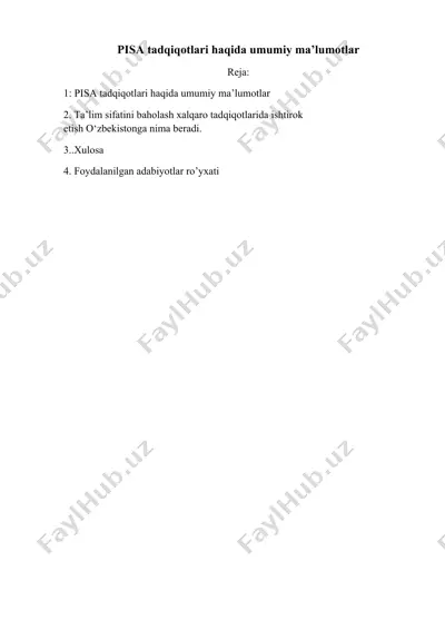 pisa tadqiqotlari haqida umumiy ma’lumotlar — DOCX