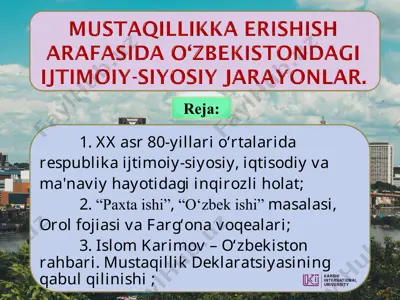 o‘zbekiston tarixi: xx asr 80-yillari ijtimoiy-siyosiy va ma'naviy inqirozi — PPT