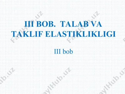 talab va taklif elastikligi — PPT