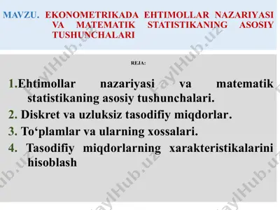ekonmetrikada ehtimollar nazariyasi va matematik statistikaning asosiy tushunchalari — PPTX