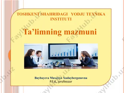ta’limning mazmuni — PPTX