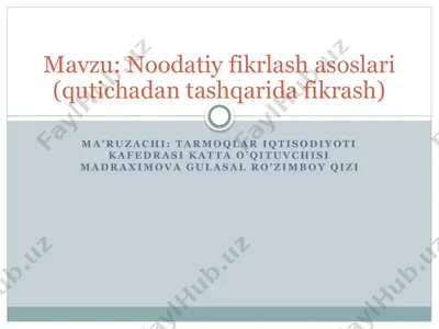 noodatiy fikrlash asoslari (qutichadan tashqarida fikrash) — PPTX