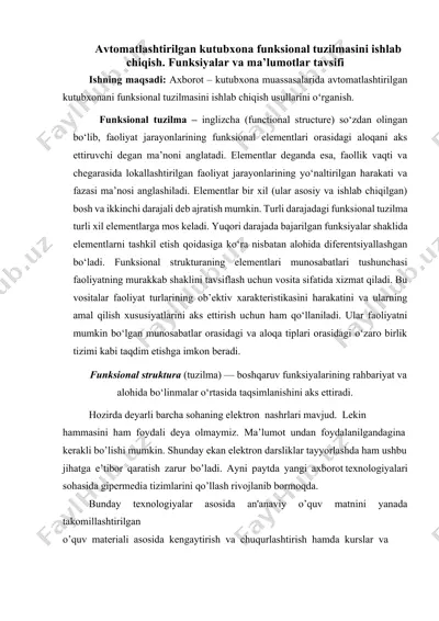 avtomatlashtirilgan kutubxona funksional tuzilmasini ishlab chiqish — DOCX