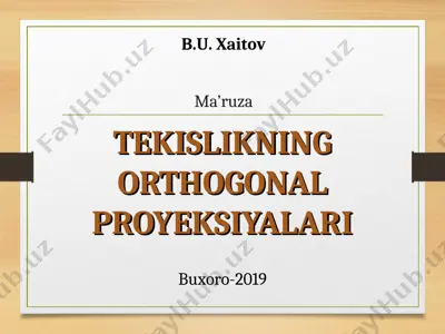 tekislikning orthogonal proyeksiyalari — PPT