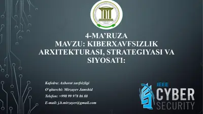 4-ma’ruza: kiberxavfsizlik arxitekturasi, strategiyasi va siyosati — PPTX