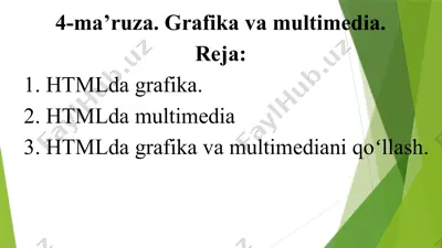 4-ma’ruza. grafika va multimedia — PPTX