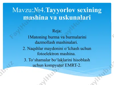 tayyorlov sexining mashina va uskunalari — PPTX