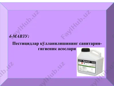 pestitsidlar qo‘llanishining sanitariya-gigienik asoslari — PPT