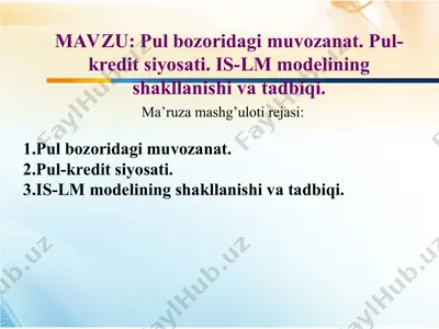 pul bozoridagi muvozanat. pul-kredit siyosati. is-lm modelining shakllanishi va tadbiqi. — PPT