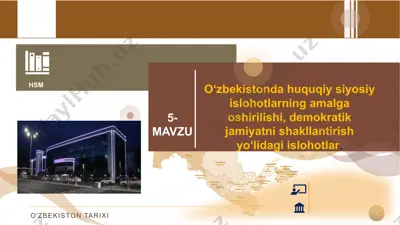 o‘zbekistonda huquqiy-siyosiy islohotlarning amalga oshirilishi — PPTX