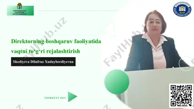 direktorning boshqaruv faoliyatida vaqtni to‘g‘ri rejalashtirish — PPTX