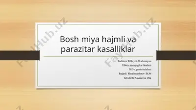 bosh miya hajmli va parazitar kasalliklar — PPTX