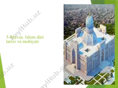 islom dini tarixi va mohiyati — PPTX