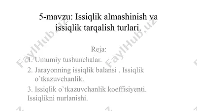 issiqlik almashinish va issiqlik tarqalish turlari — PPTX