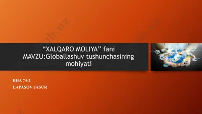 globallashuv tushunchasining mohiyati — PPTX