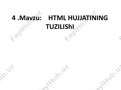 html hujjatining tuzilishi — PPTX