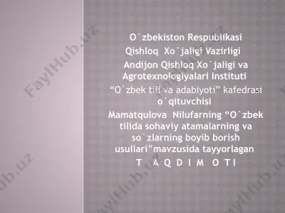 o‘zbek tilida sohaviy atamalarning va so‘zlarning boyib borish usullari — PPTX