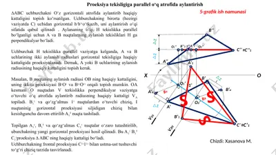 uchburchakni gorizontal o‘q atrofida aylantirib aylanish radiusining haqiqiy kattaligini aniqlash — PPTX