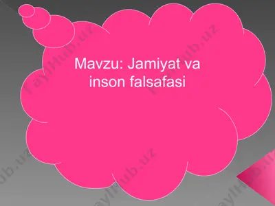 jamiyat va inson falsafasi — PPT