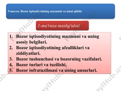 bozor iqtisodiyotining mazmuni va uning asosiy belgilari — PPTX