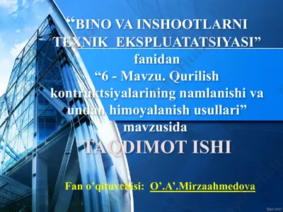 6-mavzu: qurilish konstruktsiyalarining namlanishi va undan himoyalanish usullari (taqdimot) — PPTX