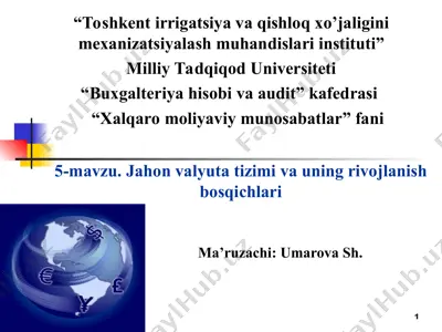 jahon valyuta tizimi va uning rivojlanish bosqichlari — PPT