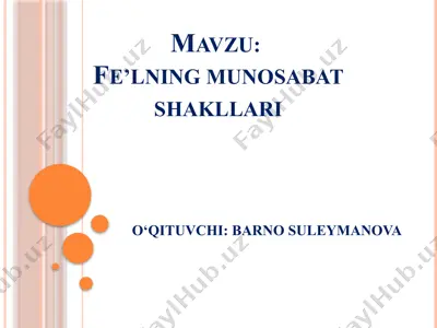 fe’lning munosabat shakllari — PPTX
