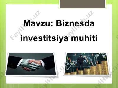biznesda investitsiya muhiti — PPT