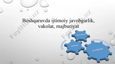 boshqaruvda ijtimoiy javobgarlik, vakolat, majburiyat — PPTX