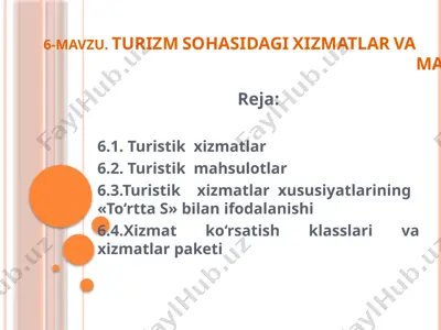 turizm sohasidagi xizmatlar va mahsulotlar — PPTX