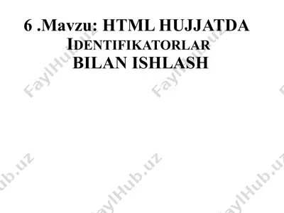 html hujjatda identifikatorlar bilan ishlash — PPTX