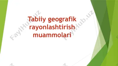 tabiiy gеоgrafik rayоnlashtirish muammolari — PPTX