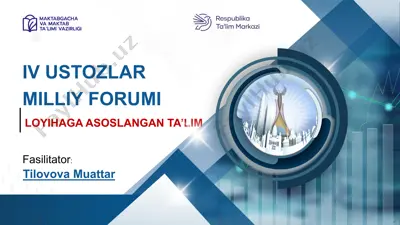loyihaga asoslangan ta’lim — PPTX