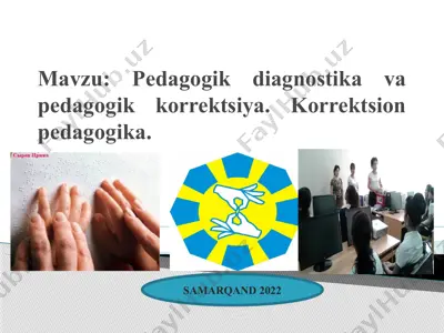 pedagogik diagnostika va pedagogik korrektsiya. korrektsion pedagogika. — PPTX