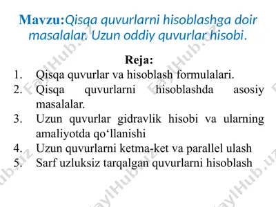 qisqa quvurlarni hisoblashga doir masalalar va uzun oddiy quvurlar hisobi — PPTX