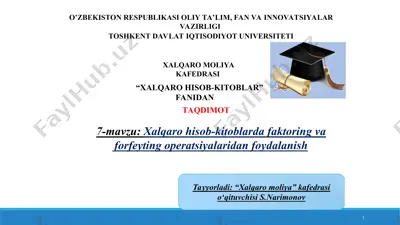 xalqaro hisob-kitoblarda faktoring va forfeyting operatsiyalaridan foydalanish — PPT