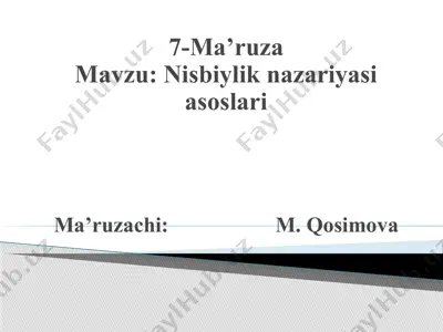 nisbiylik nazariyasi asoslari — PPTX
