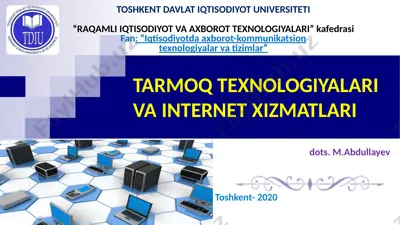 tarmoq texnologiyalari va internet xizmatlari — PPTX