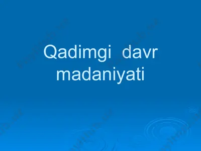 qadimgi davr madaniyati — PPT